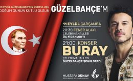 Güzelbahçe’nin Kurtuluş Günü’nde Buray rüzgarı esecek