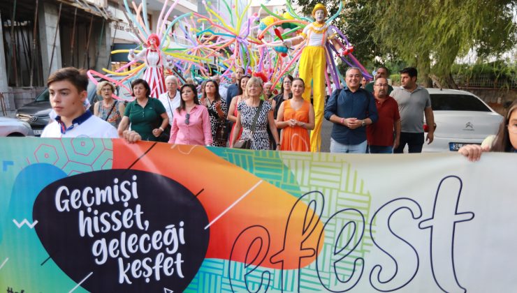 54. kültür, sanat ve yaşam festivali EFEST başlıyor