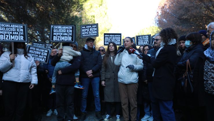 Meryem Ana Evi’nde nöbet başladı: “Sözleşme olmadan buradan ayrılmayacağız”